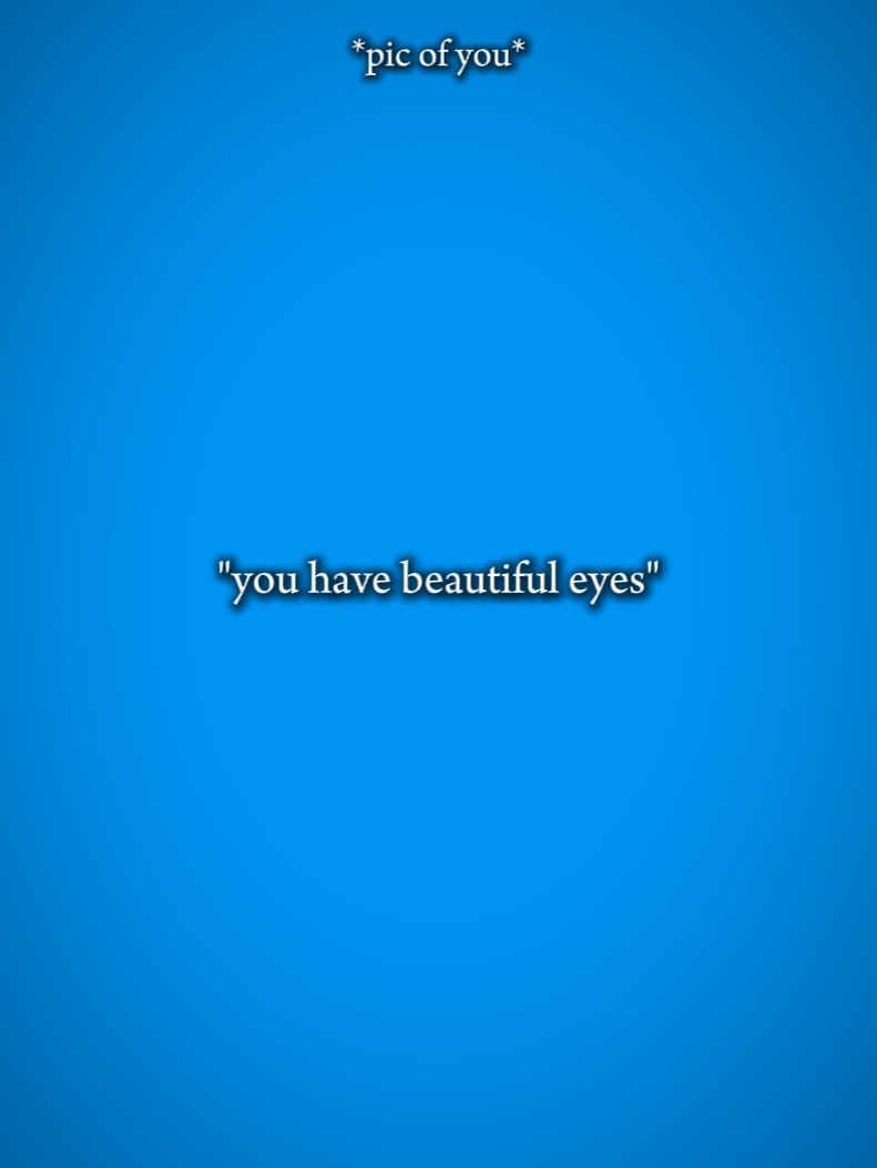 beautiful eyes