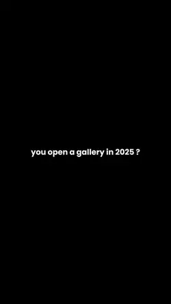 Open gallery in 2025