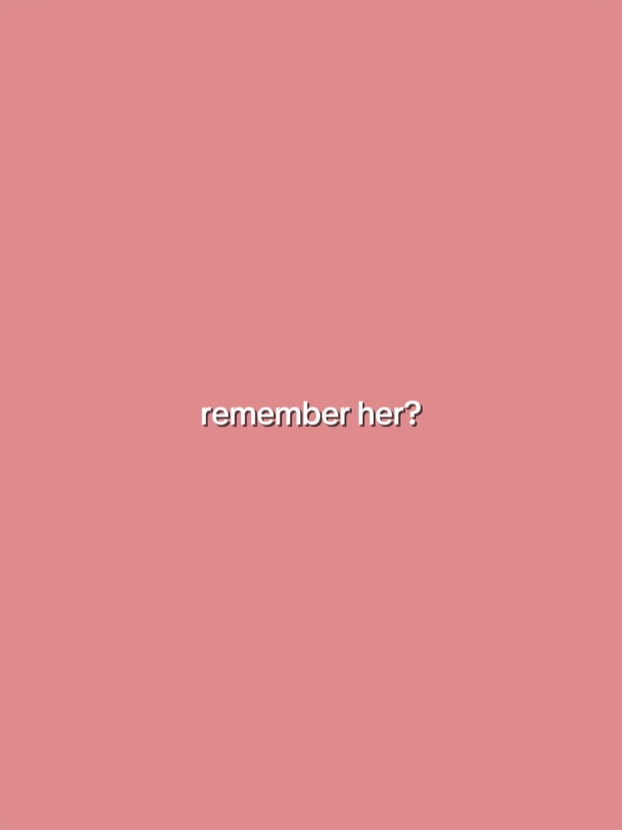 remember her 