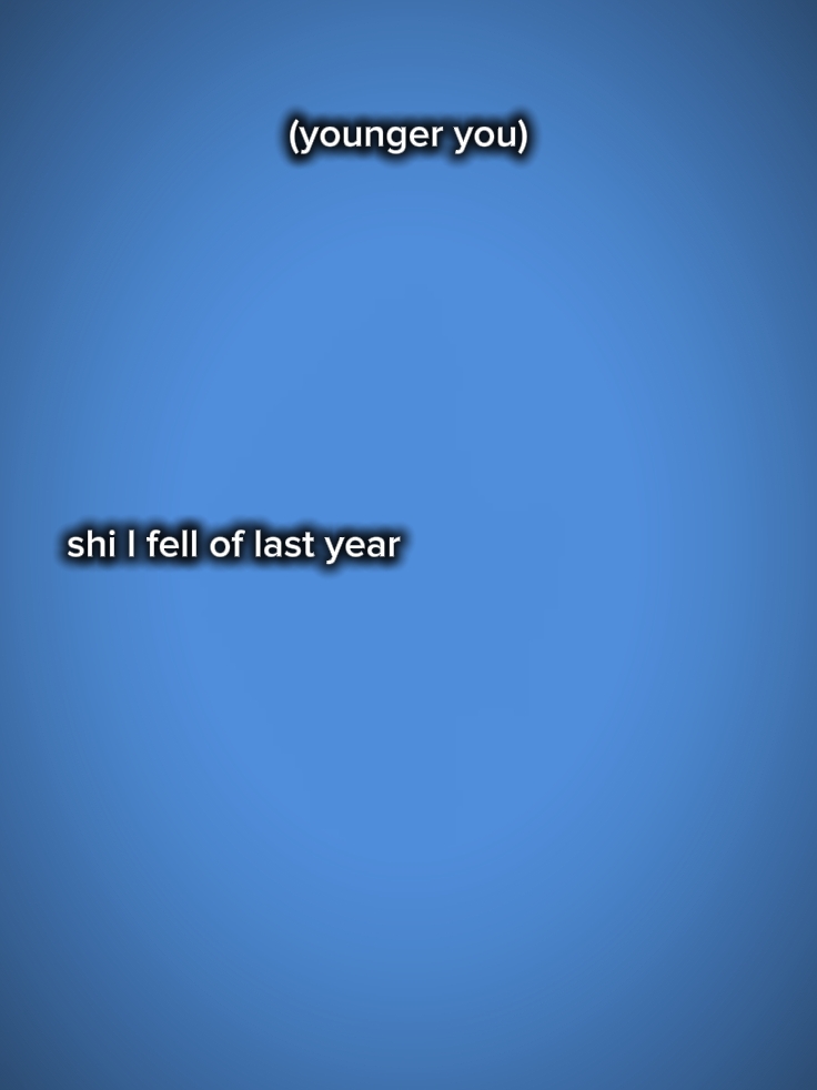 Shi, me caí del último y