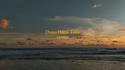 dunia harus tau