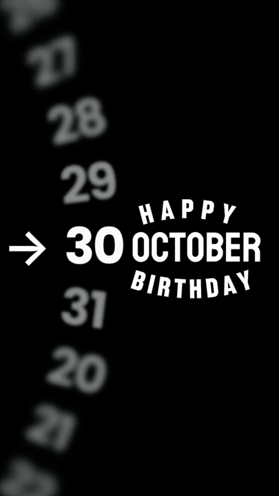 HBD 30 OCTOBER