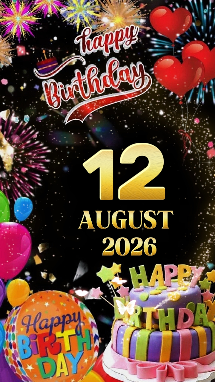 Birthday 12 August 