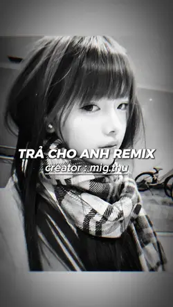 [2] TRẢ CHO ANH