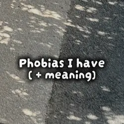 Phobias