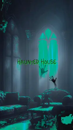 Haunted House