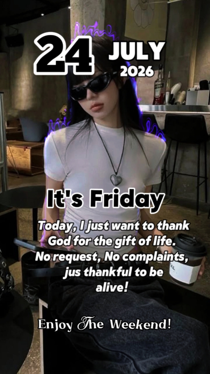 it's Friday 