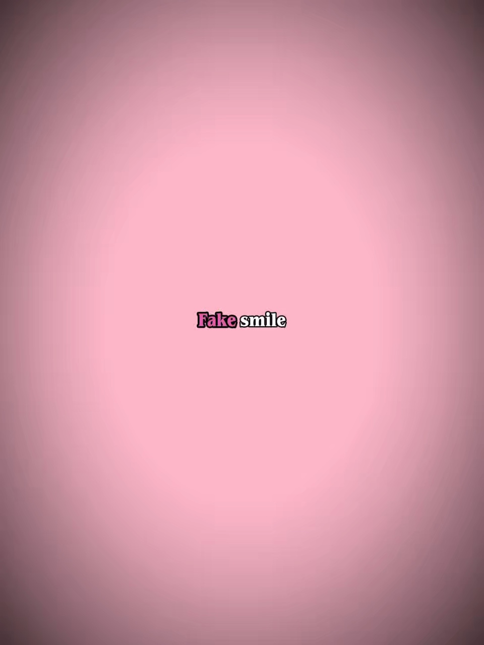 Fake Smiling Song - Pippit
