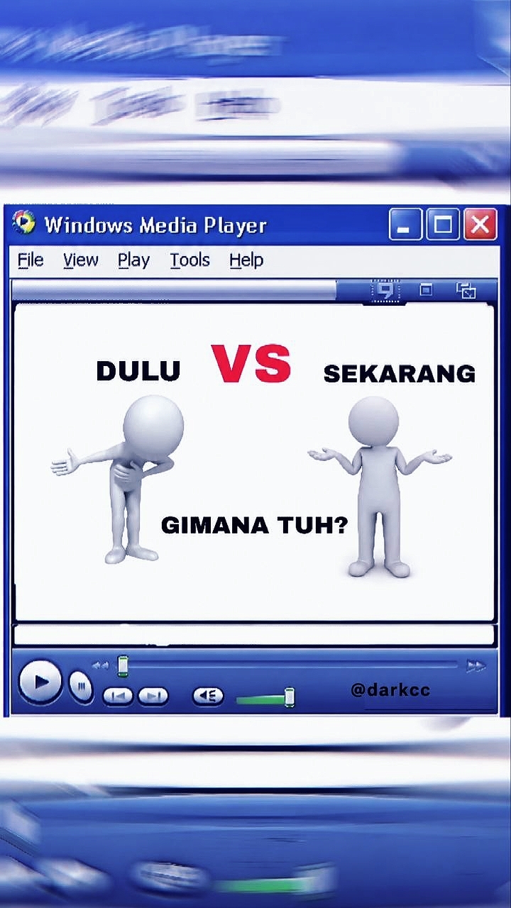 DULU VS SEKARANG 