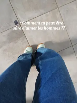 T'es sûre ?
