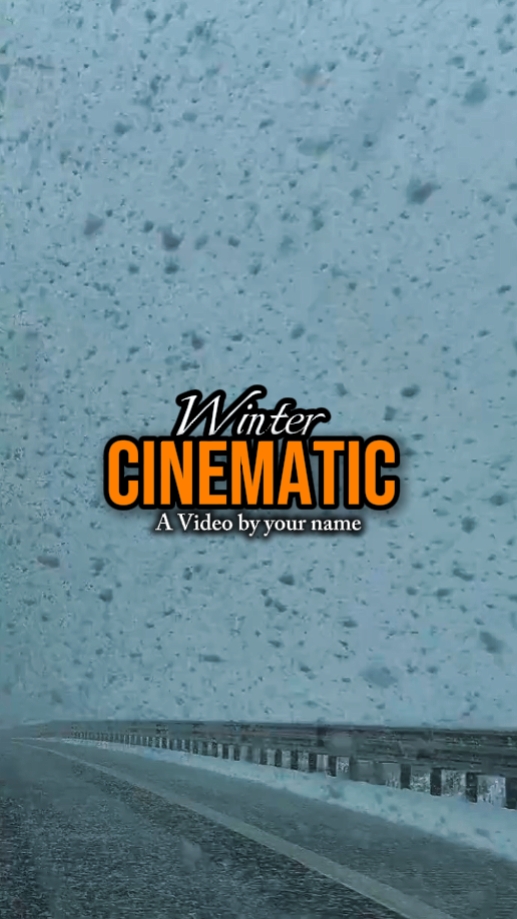 WINTER CINEMATIC 