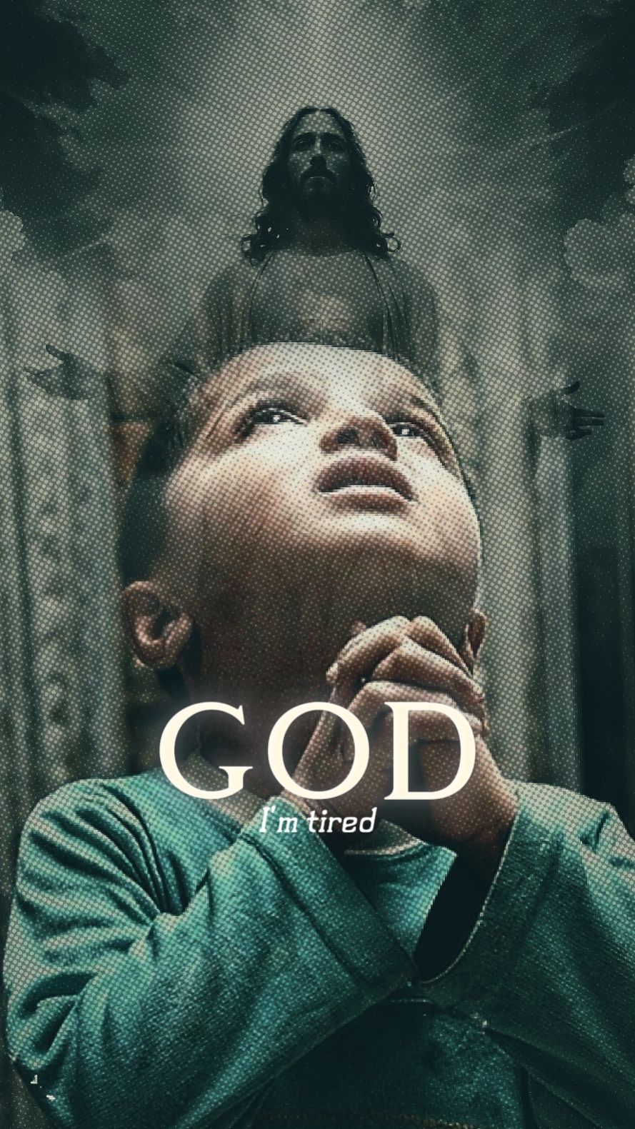 DEAR GOD I'M
