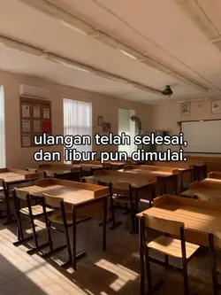 dan libur pun dmulai