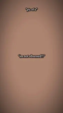 i’m not obsessed