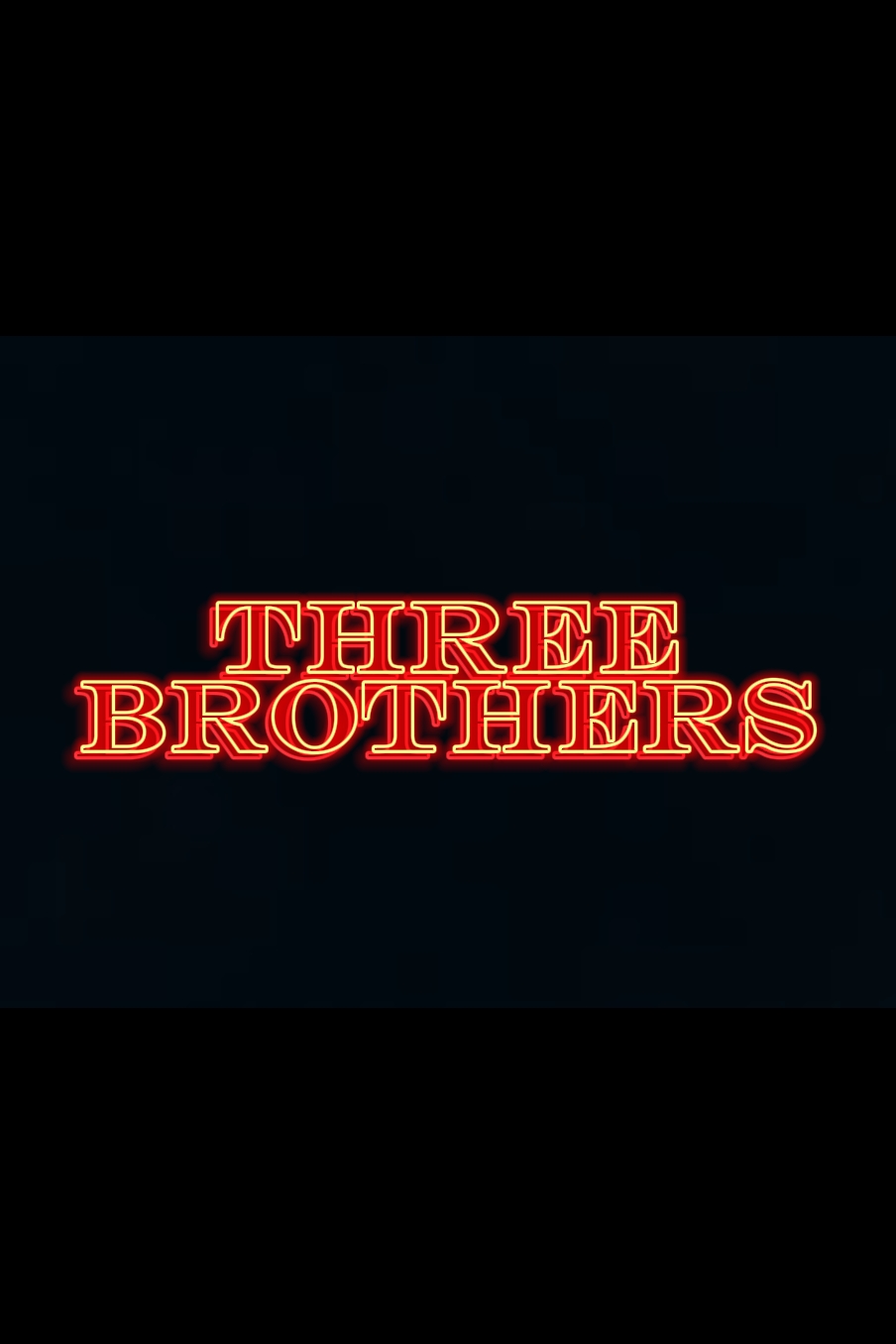 Three brothers.