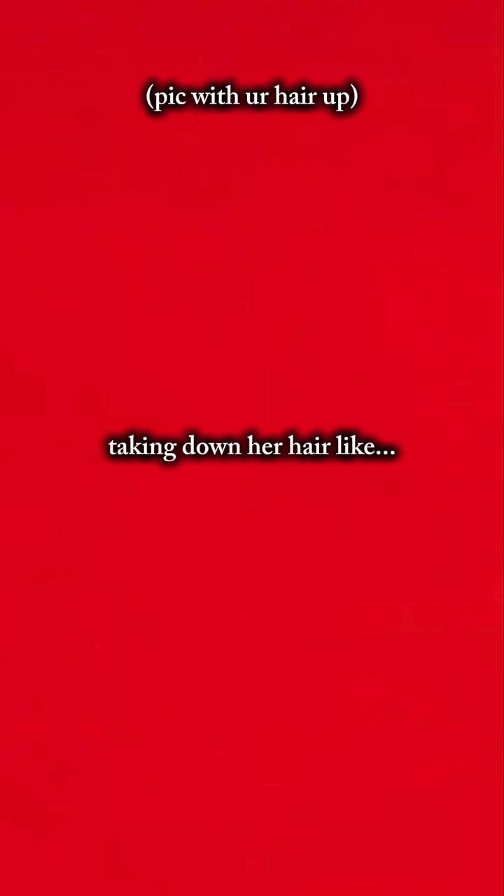 hair down