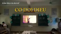 CÓ ĐÔI ĐIỀU