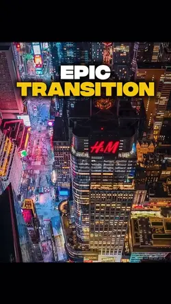Epic Transition Film