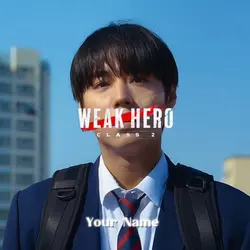 Weak hero class 