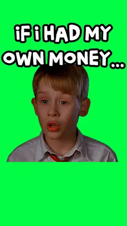 MY OWN MONEY MEME
