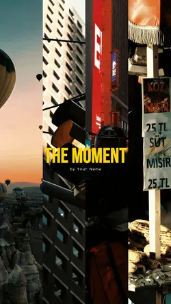 THE MOMENT