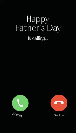 Fatherโs day calling