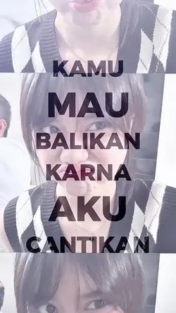 KAMU MAU BALIKAN