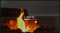 Bigay Mo Sakin Crush