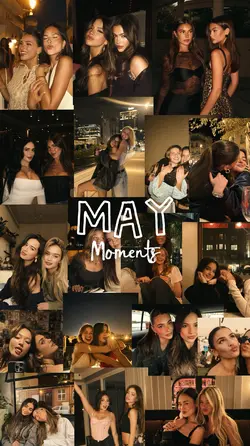 May Moments 2026