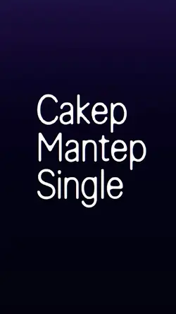 CAKEP MANTEP SINGLE
