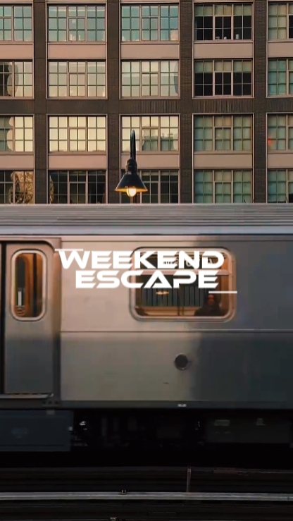 weekend escape