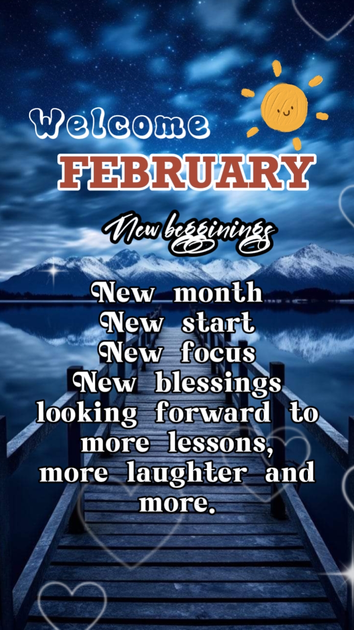 Hello February 