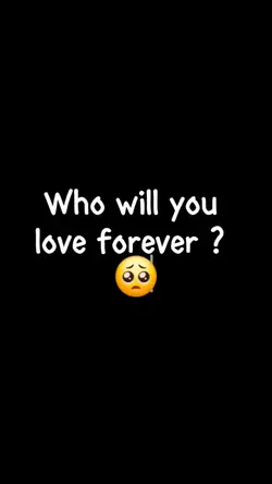 who love forever? 