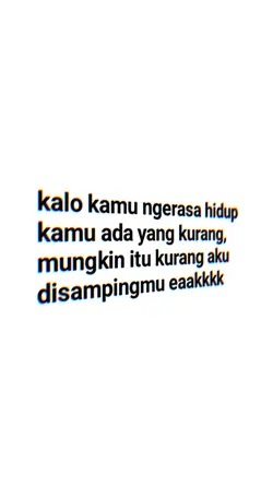 kalo kamu ngerasa 