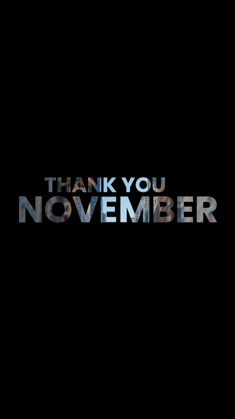 Thank you NOVEMBER 