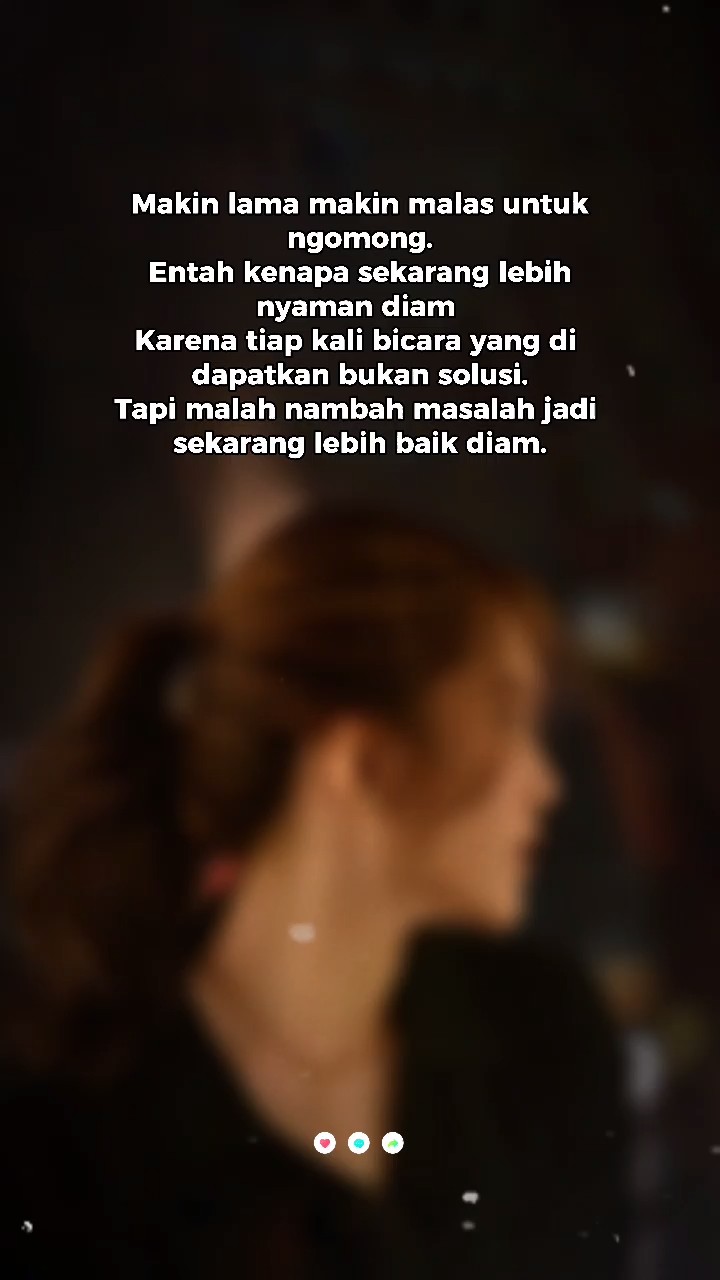 lebih nyaman diam