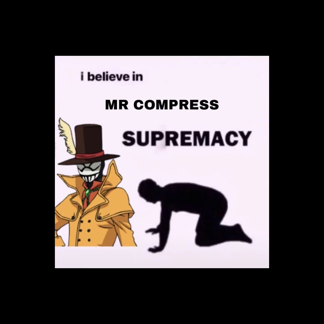 𝖬𝗋 𝖢𝗈𝗆𝗉𝗋𝖾𝗌𝗌 edit ❦