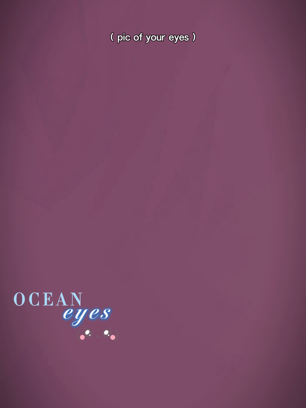 ocean eyes