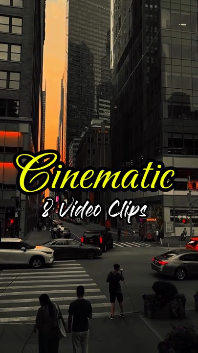 8 Clips Cinematic