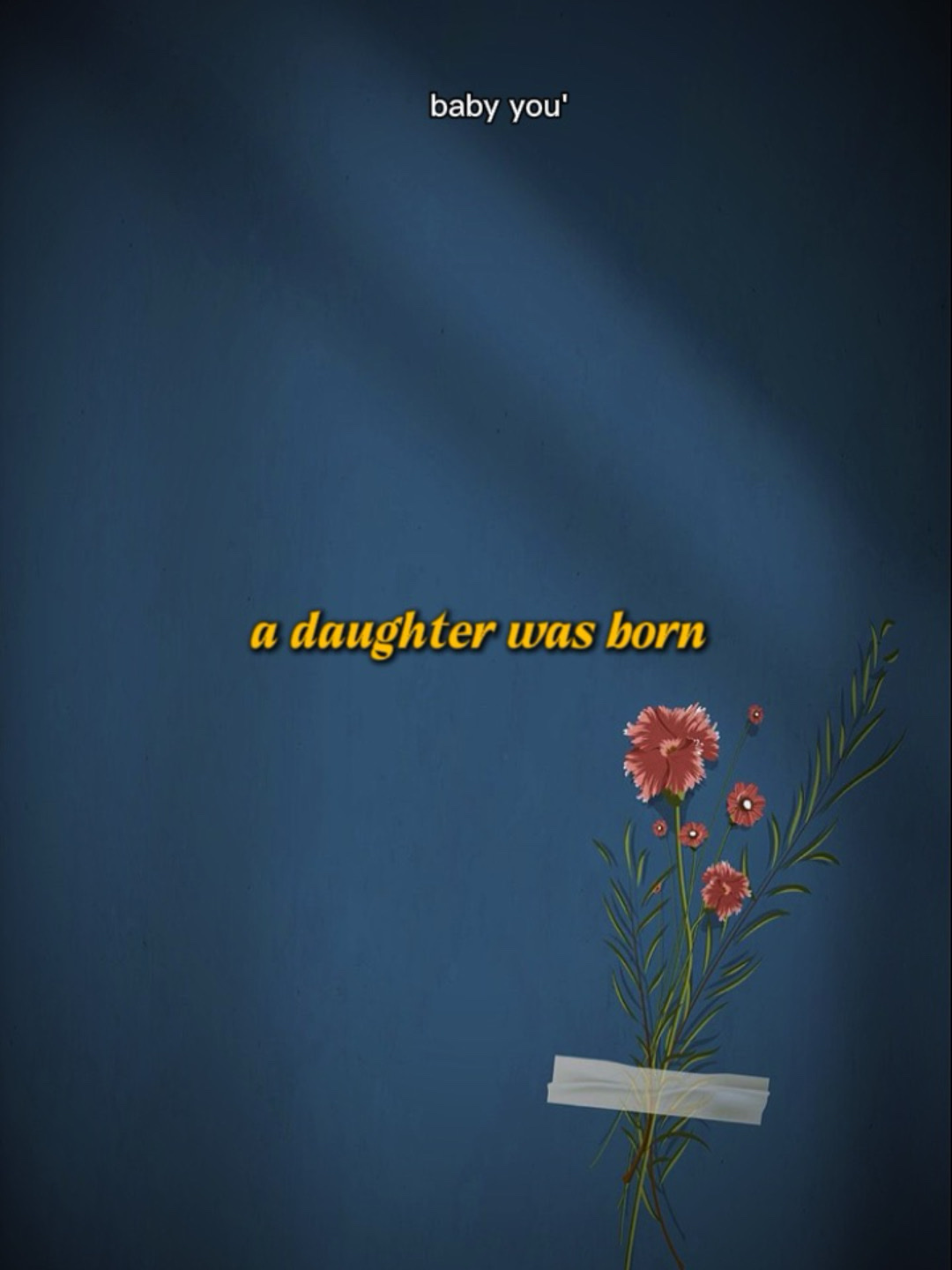 a daugtherwasborn