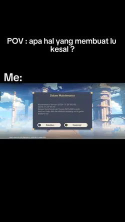 hal yang buat kesal