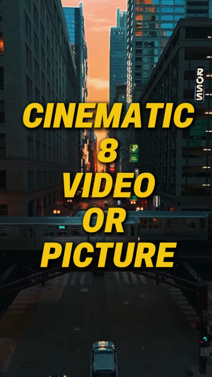 Cinematic 8 Video 
