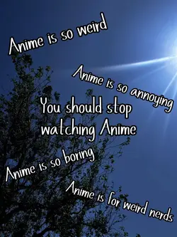 Anime is not weird!