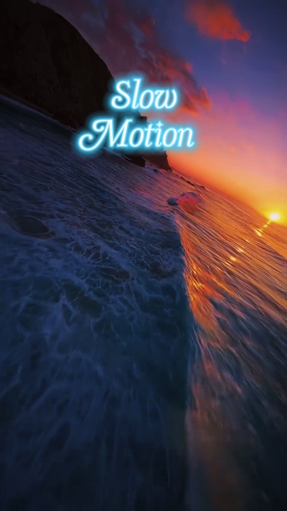Slow motion 