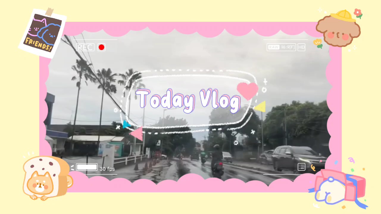 vlog hari ini