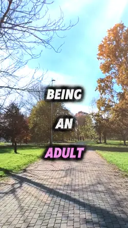Being An Adult