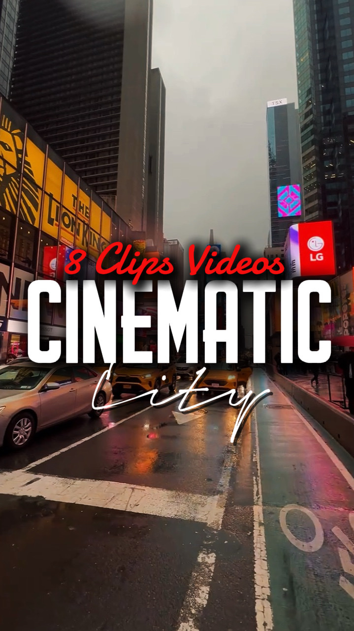 8 CLIPS CINEMATIC 