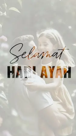 SELAMAT HARI AYAH