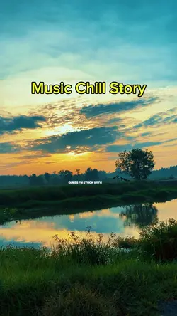 Music Chill Story