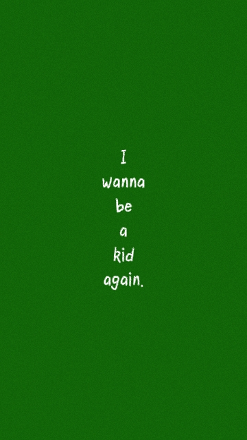 Will wieder ein Kind sein 